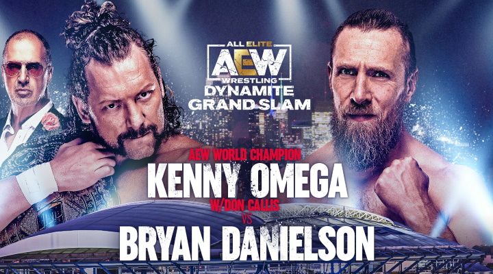 Omega vs. Danielson AEW Dynamite Grand Slam